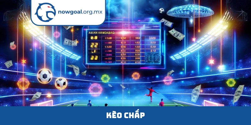 kèo chấp